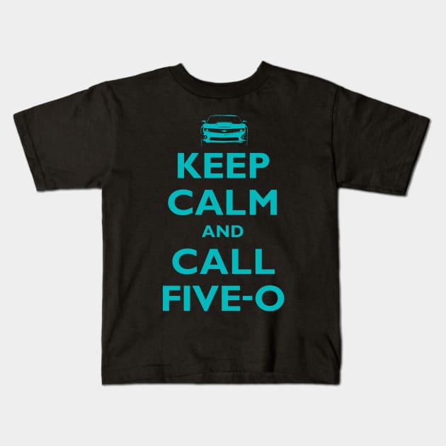 Keep Calm and Call Five-O (Blue) Kids T-Shirt by fozzilized